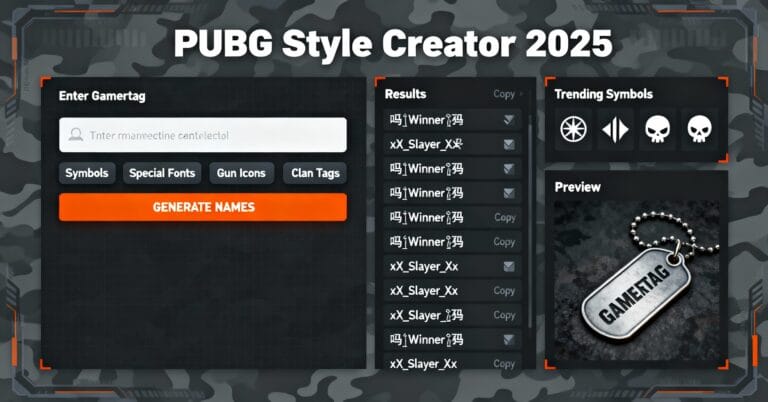 PUBG style creator 2025 tool with gamertag input, generated names and trending symbols